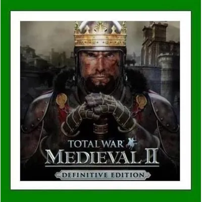 Total War: MEDIEVAL II Definitive Edition Steam⭐Ключ Активации Region Free АКЦИЯ - irongamers.ru