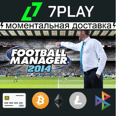 Football Manager 2014 - Оффлайн Steam [24/7] - irongamers.ru
