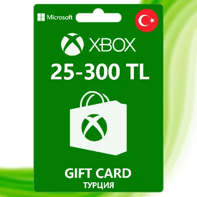XBOX Gift Card [25-300 TL] Турция - irongamers.ru