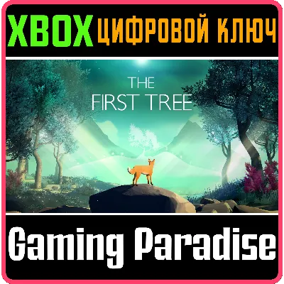 THE FIRST TREE XBOX ONE/X|S КЛЮЧ - irongamers.ru