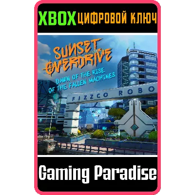 SUNSET OVERDRIVE AND DAWN DLC XBOX КЛЮЧ - irongamers.ru