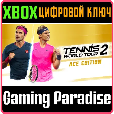 TENNIS WORLD TOUR 2 ACE EDITION XBOX ONE/X|S КЛЮЧ - irongamers.ru