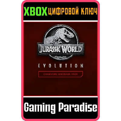 JURASSIC WORLD EVOLUTION: CARNIVORE DINOSAUR PACK XBOX - irongamers.ru