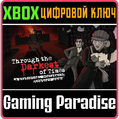 THROUGH THE DARKEST OF TIMES XBOX ONE/X|S КЛЮЧ - irongamers.ru