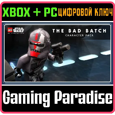 LEGO STAR WARS: THE BAD BATCH CHARACTER PACK XBOX КОД - irongamers.ru