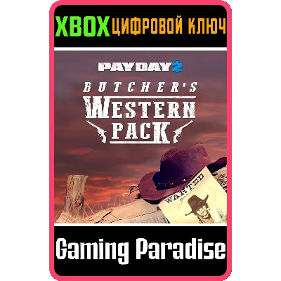 PAYDAY 2: CRIMEWAVE EDITION The Butcher&acute;s Western XBOX - irongamers.ru