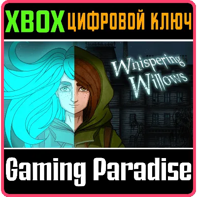 WHISPERING WILLOWS XBOX ONE/X|S КЛЮЧ - irongamers.ru