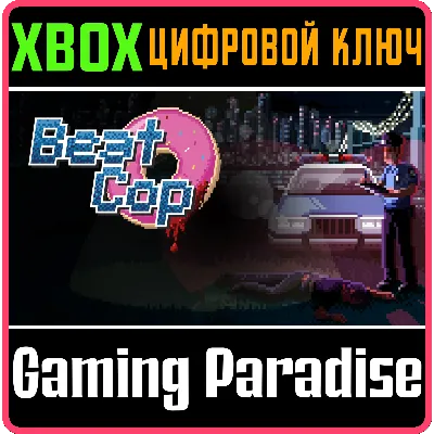 BEAT COP XBOX ONE/X|S КЛЮЧ - irongamers.ru