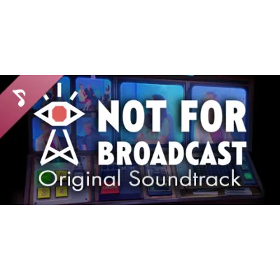 Not For Broadcast Complete Edition STEAM GIFT AUTO RU+МИР - irongamers.ru