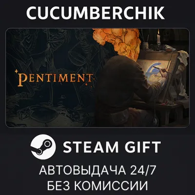 Pentiment STEAM GIFT AUTO RU+МИР - irongamers.ru
