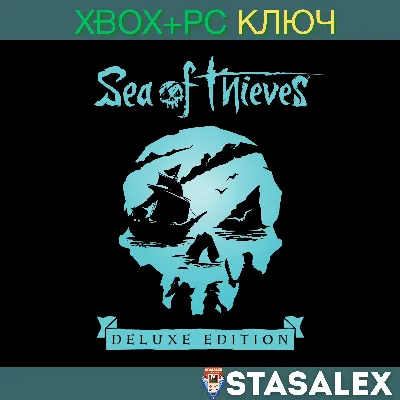 SEA OF THIEVES DELUXE EDITION XBOX-WIN10,11 КЛЮЧ - irongamers.ru