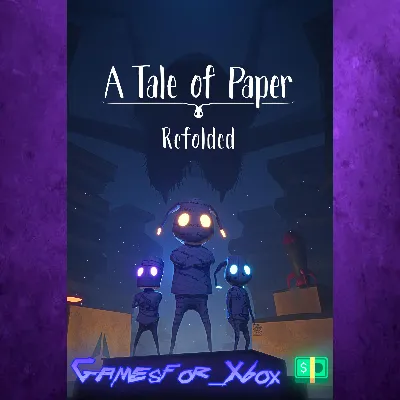 A Tale of Paper Refolded XBOX - irongamers.ru