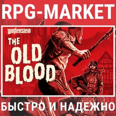 WOLFENSTEIN: THE OLD BLOOD (STEAM) ОФИЦИАЛЬНО + ПОДАРОК - irongamers.ru