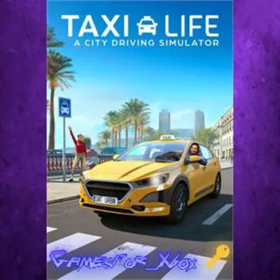 Taxi Life A City Driving Simulator XBOX Ключ - irongamers.ru