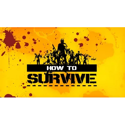 How to Survive (RU/CIS Steam gift) - irongamers.ru