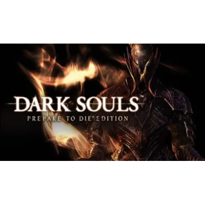 DARK SOULS : Prepare To Die Edition (Steam M RU/ CIS) - irongamers.ru