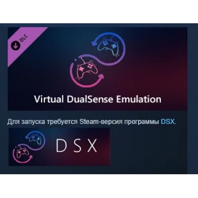 DSX+ (Virtual DualSense, BT Audio/Haptics) DLC АВТОДОСТАВКА STEAM РОССИЯ - irongamers.ru