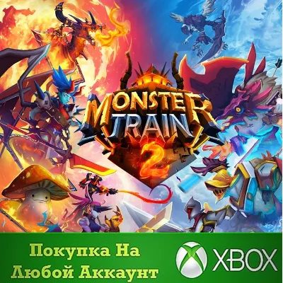 Monster Train 2 XBOX На Любой аккаунт - irongamers.ru