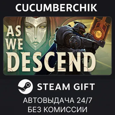 As We Descend STEAM GIFT AUTO RU+МИР - irongamers.ru