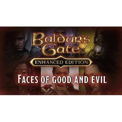 Baldur&acute;s Gate: Enhanced Edition Faces of Good and Evil - irongamers.ru