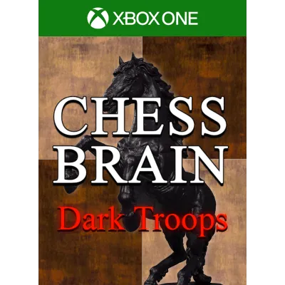CHESS BRAIN: DARK TROOPS XBOX КЛЮЧ/КОД - irongamers.ru