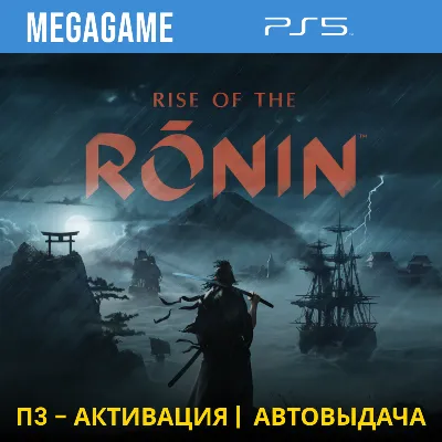 Rise of the Ronin (PS5/RUS) П3-Активация - irongamers.ru