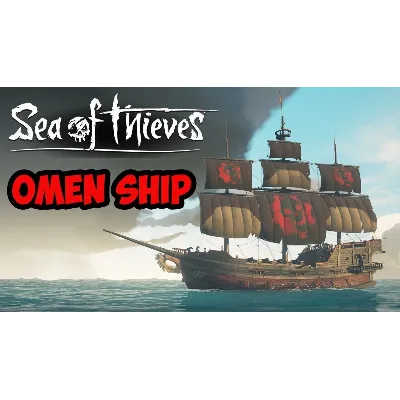 Sea of Thieves Omen Ship Bundle (DLC) XBOX ключ - irongamers.ru
