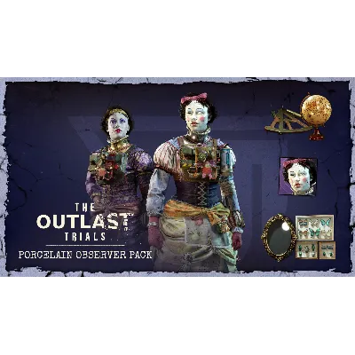 The Outlast Trials Porcelain Observer Pack DLC АВТОДОСТАВКА STEAM МГНОВЕННО ЛИЦЕНЗИЯ - irongamers.ru