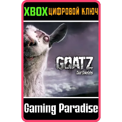 GOAT SIMULATOR: GOATZ XBOX КЛЮЧ/КОД - irongamers.ru