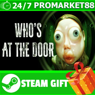 ⭐ ВСЕ СТРАНЫ+РОССИЯ⭐ Who&acute;s at the door? STEAM GIFT - irongamers.ru