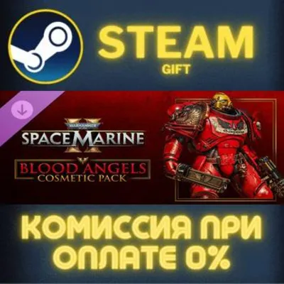 Warhammer 40000 Space Marine 2 Blood Angels Cosmetic Pa - irongamers.ru