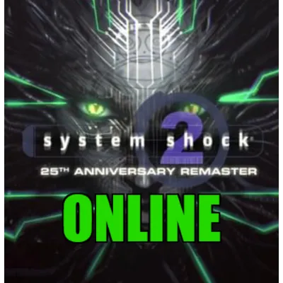 SYSTEM SHOCK 2: 25TH ANNIVERSARY REMASTER・ОНЛАЙН・STEAM - irongamers.ru