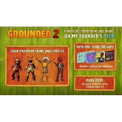 Grounded 2: Founder’s Pack DLC * STEAM RU AUTO 0% - irongamers.ru