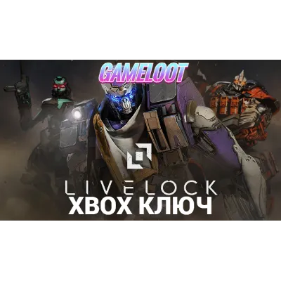 Livelock XBOX One / Xbox Series X|S КЛЮЧ США - irongamers.ru