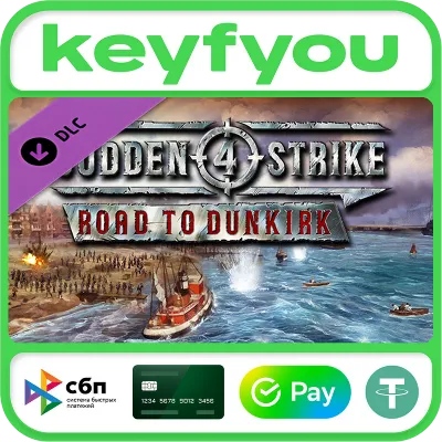Sudden Strike 4 - Road to Dunkirk / STEAM DLC КЛЮЧ - irongamers.ru