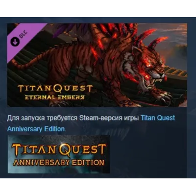 Titan Quest: Eternal Embers DLC STEAM РОССИЯ - irongamers.ru