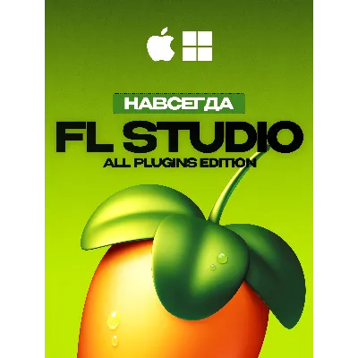 FL STUDIO 2026 ALL PLUGINS EDITION [НАВСЕГДА] MAC & PC - irongamers.ru