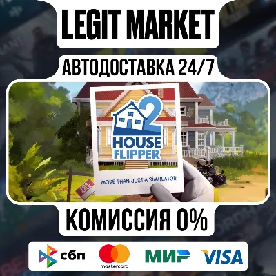House Flipper 2 / Steam АВТО / РУ + МИР - irongamers.ru