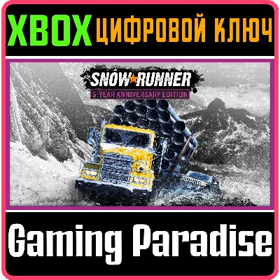SNOWRUNNER – 5-YEAR ANNIVERSARY EDITION XBOX КЛЮЧ/КОД - irongamers.ru