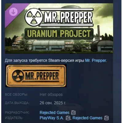 Mr. Prepper - DLC «Проект Уран» STEAM РОССИЯ - irongamers.ru