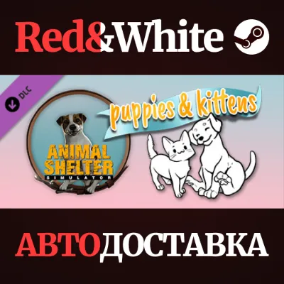 Animal Shelter - Puppies & Kittens DLC * STEAM RU - irongamers.ru