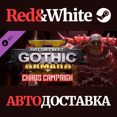 Battlefleet Gothic: Armada II - Chaos Campaign DLC - irongamers.ru
