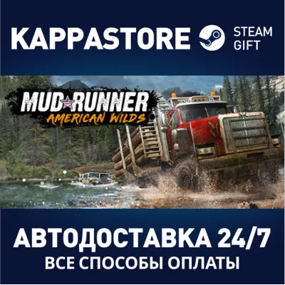 MudRunner - American Wilds Edition АВТОДОСТАВКА Steam - irongamers.ru