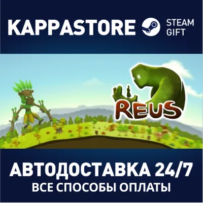 Reus | Steam Gift Россия - irongamers.ru