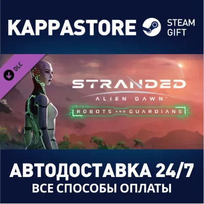 Stranded: Alien Dawn - Robots and Guardians DLC - irongamers.ru
