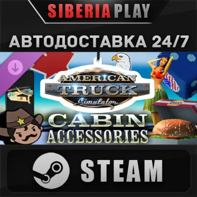 American Truck Simulator - Cabin Accessories DLC STEAM - irongamers.ru