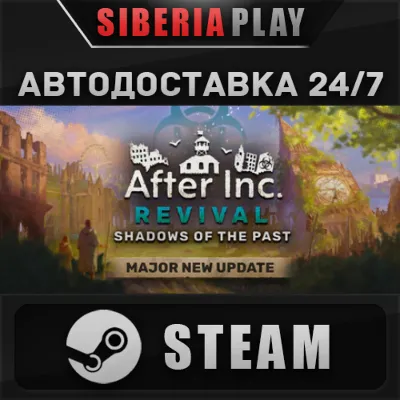 After Inc: Revival STEAM АВТО RU/UA/KZ/СНГ - irongamers.ru