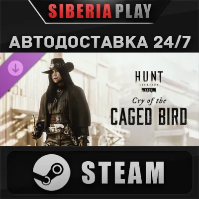 Hunt: Showdown 1896 - Cry of the Caged Bird DLC STEAM - irongamers.ru