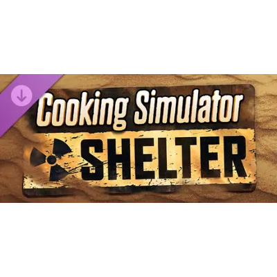 Cooking Simulator - Shelter DLC * STEAM RU АВТО 0% - irongamers.ru