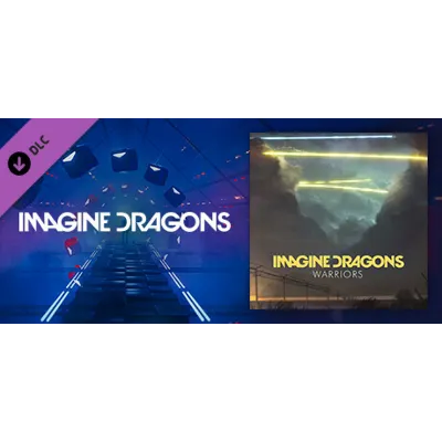 Beat Saber - Imagine Dragons - Warriors DLC - irongamers.ru